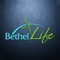 Welcome to the official Bethel Life Church App