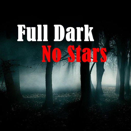 Quick Wisdom from Full Dark No Stars-Key Insights