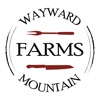 Wayward Mountain Farms