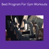 Best program for gym workouts