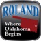 Roland, Oklahoma, is located in the east-central part of the state right on Interstate 40 and only five miles from Downtown Fort Smith, Arkansas and the historic Judge Parkers Court
