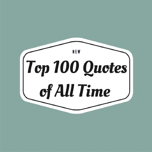 Top 100 Quotes of All Time