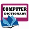 Computer dictionary contains all terms related to computer world