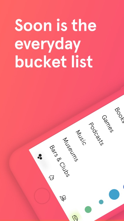 Soon - The Everyday Bucket List