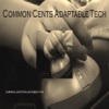 Common Cents Adaptable Tech