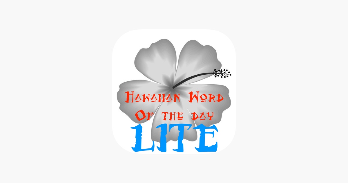 ‎Hawaiian Word of the Day Lite on the App Store