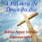 A Palavra de Deus do dia Nova Versão Internacional