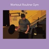 Workout routine gym