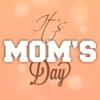 Greeting For Mother’s Day - Best Wishes For Mom