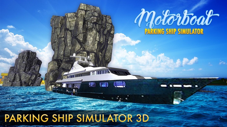 Motor-Boat Parking Ship Sim-ulator 2017