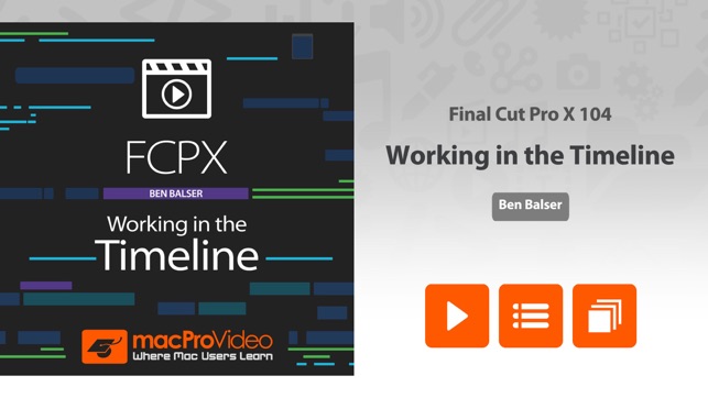 FCPX Working in the Timeline