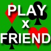 Play Cards With Your Friend