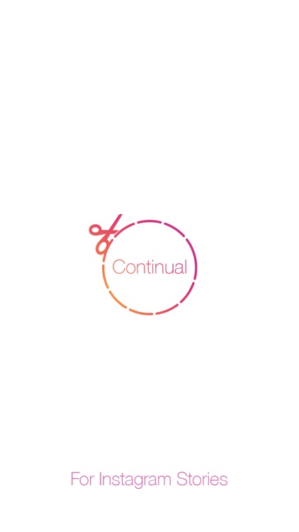 Continual - Post long videos for Instagram Stories
