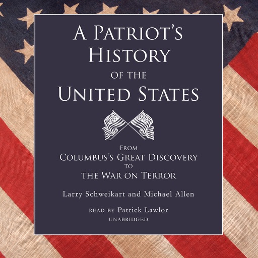 A Patriot’s History of the United States: From Col icon