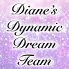 Diane's Dynamic Dream Team