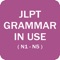 Ứng dụng tra cứu và học ngữ pháp tiếng Nhật theo chương trình JLPT dành cho tất cả các trình độ N5, N4, N3, N2, N1
