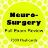 Neurosurgery Exam Review 7300 Flashcards & Quiz