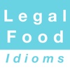 Legal & Food idioms