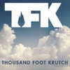 Thousand Foot Krutch