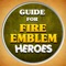 Quick Guide for Fire Emblem Heroes