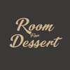 Room for Desserts