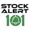 StockAlert101 is the best way to get stock alerts so you know what to buy and sell