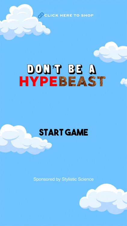 Don't Be A Hypebeast