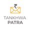 Tankhwa Patra is an application which helps to boost the productivity of an organization by digitizing the work experience of employees