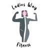 Ladies Way Fitness
