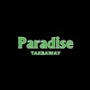 Paradise Takeaway.