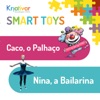 Nina e Caco - Smart toys