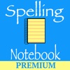 Spelling Notebook Premium