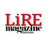 Lire Magazine Littéraire - EDITIONS MEDIAS CULTURE ET COMMUNICATION EMC2