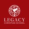 Welcome to the Legacy Christian School mobile app