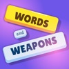 Words and Weapons