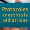 Anesthésie pédiatrique