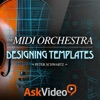 Designing Orchestral Templates