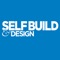 Whether dreaming of building your own unique home or a more modest building project, SelfBuild & Design​ will provide the inspiration and information you need