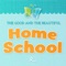 Icon Homeschool: Good & Beautiful