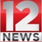 Download the power of 12 News right into your hands