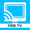 TV Cast for Fire TV® - iPhoneアプリ
