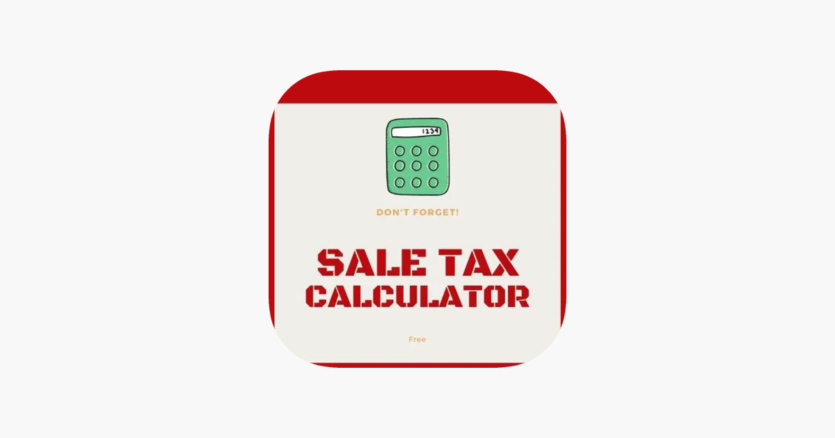 ‎Sales Tax Calculators on the App Store