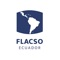 FLACSO Ecuador ofrece la gestión de calificaciones para profesores y estudiantes así como la gestión de su personal desde la APP FLACSO