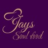 Jays Soul Food