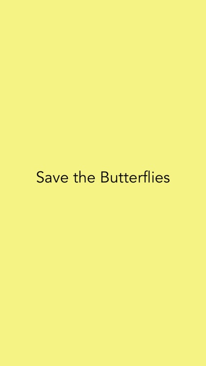 Save The Butterflies