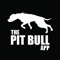 The Pit Bull App