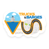 Trucks & Barges