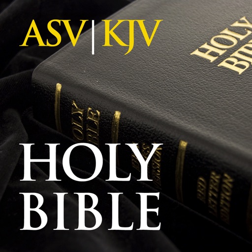 Holy Bible: ASV & KJV