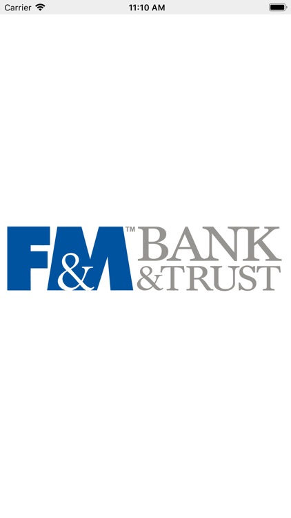 F&M Bank & Trust Business