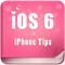 Tips & Tricks - Features and Secrets for iOS 6 and iPhone